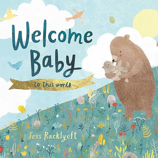 Hardback Book Welcome Baby To This World - Chalk