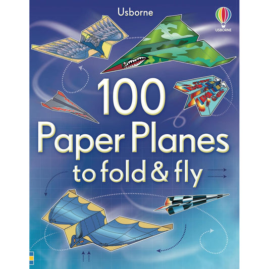 Usborne 100 Paper Planes To Fold And Fly